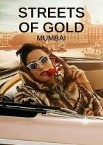 Watch Streets of Gold: Mumbai Vumoo
