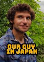 Watch Our Guy in Japan Vumoo