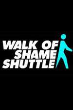 Watch Walk of Shame Shuttle Vumoo