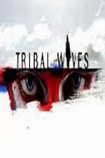 Watch Tribal Wives Vumoo