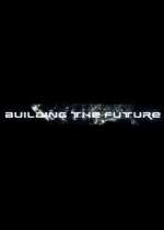 Watch Building the Future Vumoo