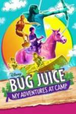 Watch Bug Juice: My Adventures at Camp Vumoo
