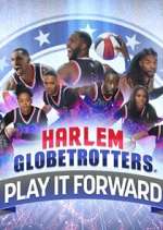 Watch Harlem Globetrotters: Play It Forward Vumoo