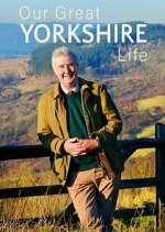 Watch Our Great Yorkshire Life Vumoo
