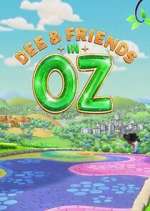 Watch Dee & Friends in Oz Vumoo