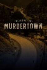 Watch Welcome To Murdertown Vumoo
