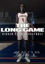 Watch The Long Game: Bigger Than Basketball Vumoo