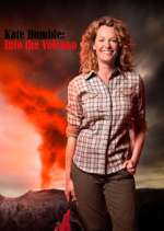 Watch Kate Humble: Into the Volcano Vumoo