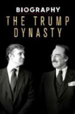 Watch Biography: The Trump Dynasty Vumoo