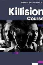 Watch Killision Course Vumoo