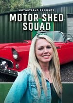 Watch Motor Shed Squad Vumoo