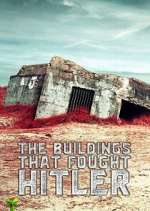 Watch The Buildings That Fought Hitler Vumoo