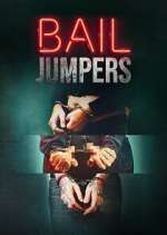 Watch Bail Jumpers Vumoo