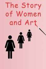 Watch The Story of Women and Art Vumoo