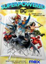 Watch Superpowered: The DC Story Vumoo