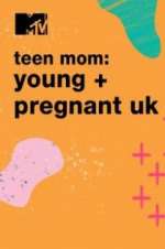 Watch Teen Mom: Young & Pregnant UK Vumoo