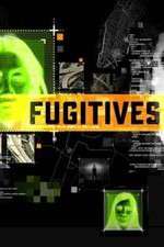 Watch Fugitives Vumoo