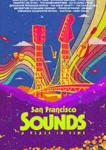 Watch San Francisco Sounds: A Place in Time Vumoo