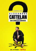 Watch Alessandro Cattelan: una semplice domanda Vumoo
