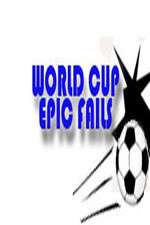 Watch World Cup Epic Fails Vumoo