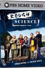 Watch Rough Science Vumoo