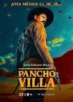 Watch Pancho Villa: The Centaur of the North Vumoo