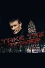 Watch Take the Tower Vumoo