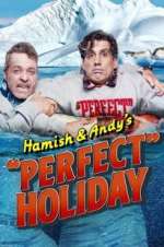Watch Hamish & Andy\'s Perfect Holiday Vumoo