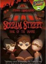 Watch Scream Street Vumoo