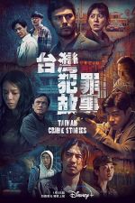 Watch Taiwan Crime Stories Vumoo