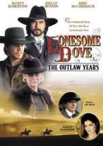 Watch Lonesome Dove: The Outlaw Years Vumoo