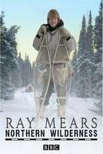 Watch Ray Mears' Northern Wilderness Vumoo