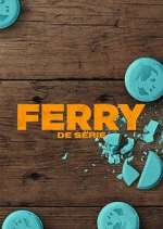 Watch Ferry: de serie Vumoo
