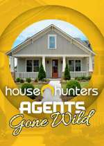 Watch House Hunters: Agents Gone Wild Vumoo