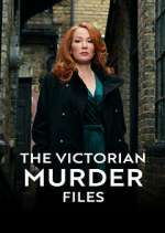 Watch The Victorian Murder Files Vumoo