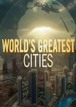 Watch Worlds Greatest Cities Vumoo