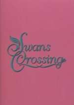 Watch Swans Crossing Vumoo