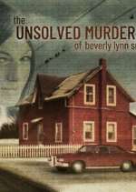 Watch The Unsolved Murder of Beverly Lynn Smith Vumoo