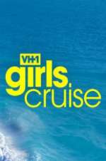 Watch Girls Cruise Vumoo