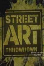 Watch Street Art Throwdown Vumoo