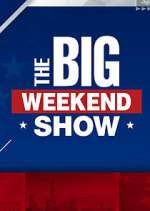 Watch The Big Weekend Show Vumoo