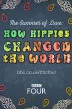 Watch The Summer of Love: How Hippies Changed the World Vumoo
