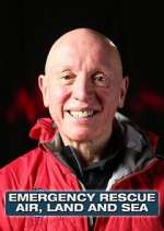 Watch Emergency Rescue: Air, Land & Sea Vumoo