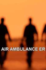 Watch Air Ambulance ER Vumoo