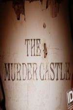 Watch The Murder Castle Vumoo