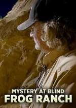 Watch Mystery at Blind Frog Ranch Vumoo