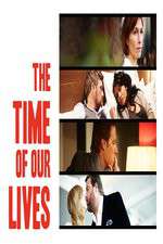 Watch The Time of Our Lives Vumoo