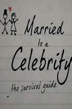 Watch Married to a Celebrity: The Survival Guide Vumoo