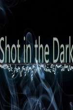 Watch Shot in the Dark Vumoo