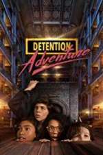 Watch Detention Adventure Vumoo